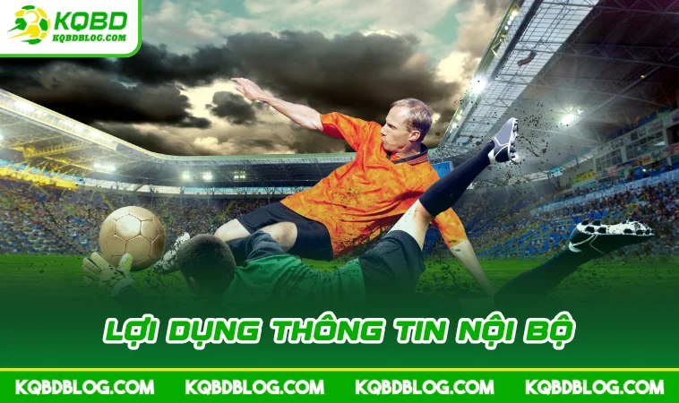 loi dung thong tin noi bo Lợi dụng thông tin nội bộ