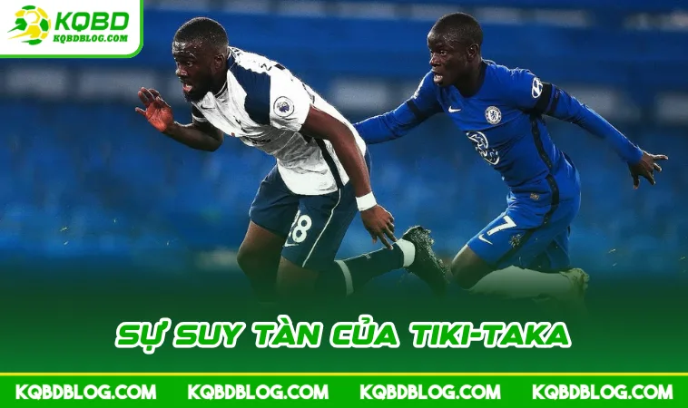 Sự suy tàn của Tiki-Taka