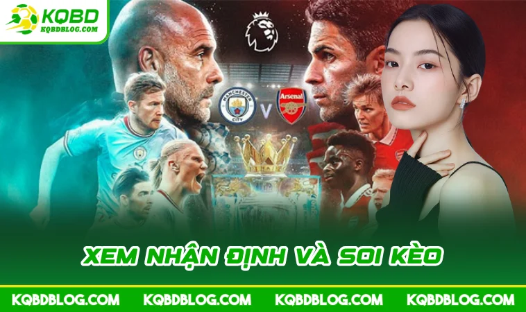 Xem nhận định và soi kèo